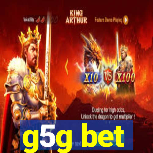 g5g bet